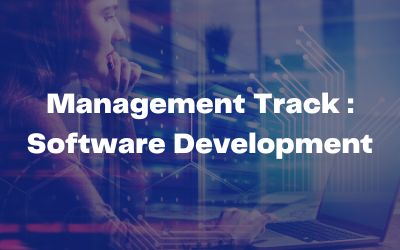 Management Track : Software Development
